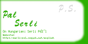 pal serli business card